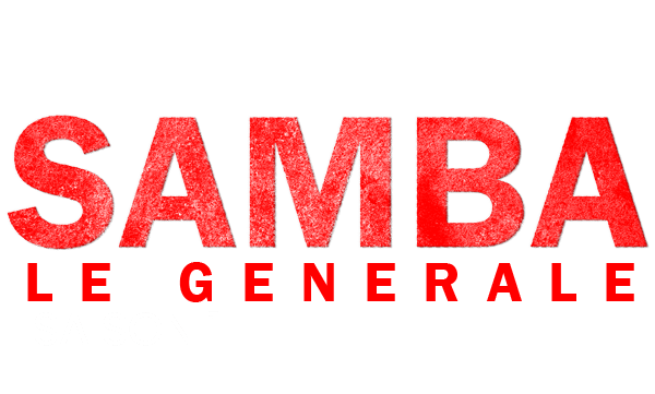 SAMBA le GENERAL Saison 1